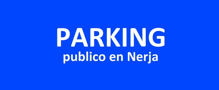 🅿 Parking Publico Nerja – (Solo 2€ por aparcar. Casi GRATIS)